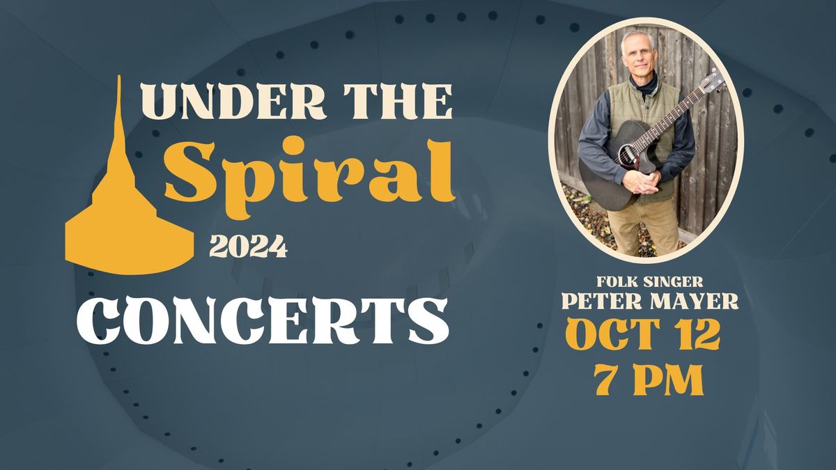 Peter Mayer Concert Under the Spiral