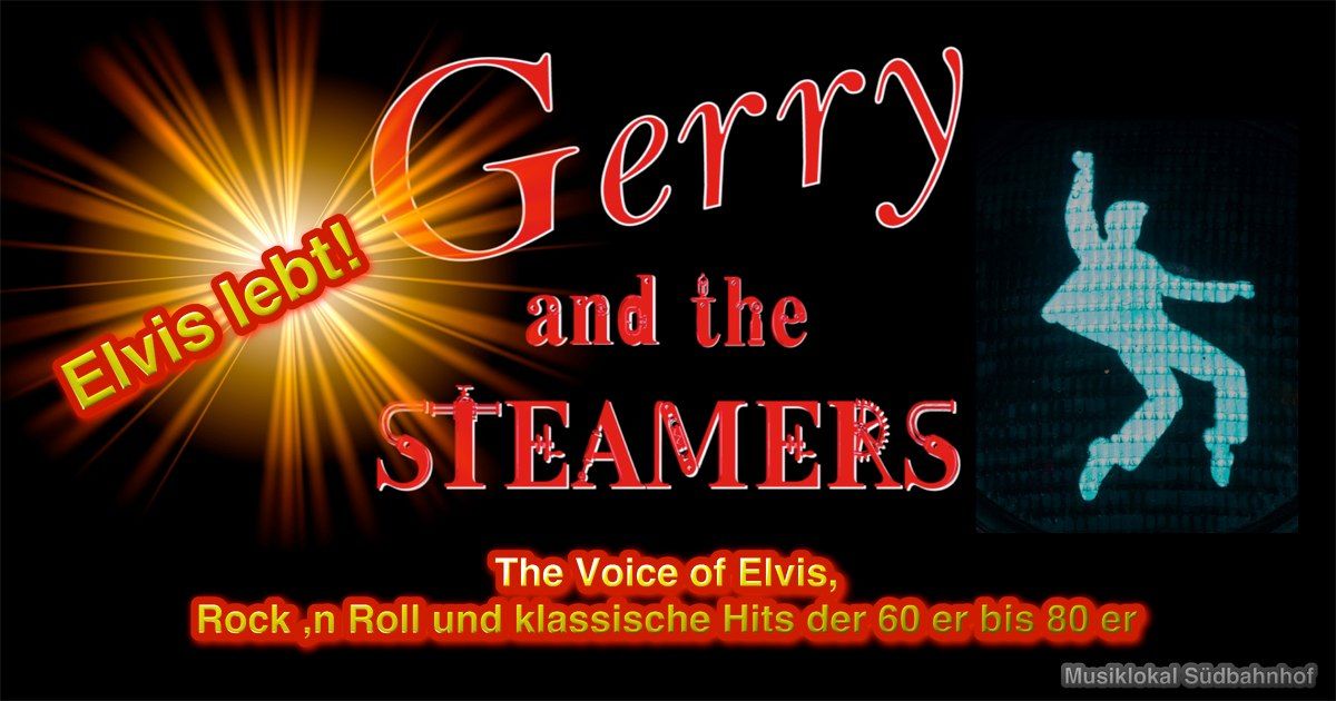 Gerry and the STEAMERS