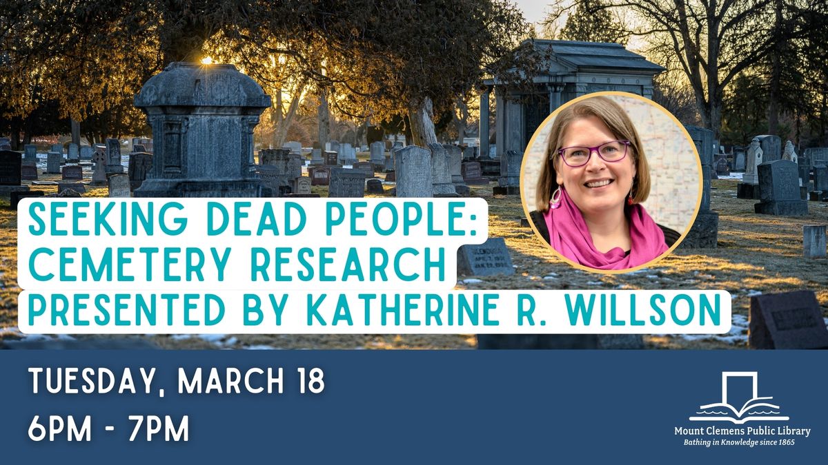 Seeking Dead People: Cemetery Research