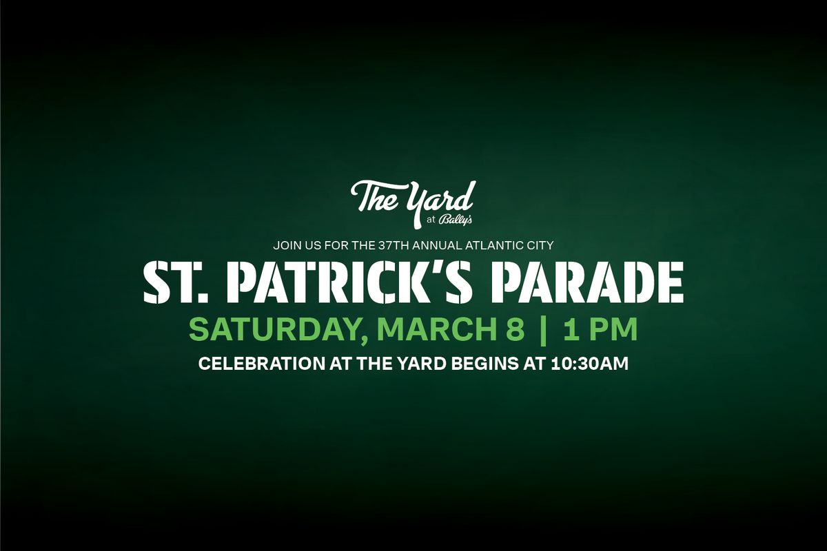 St. Patrick's Parade Celebration at The Yard