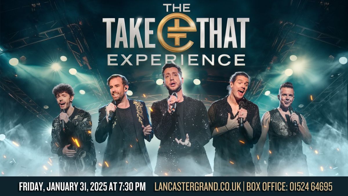 The Take That Experience 