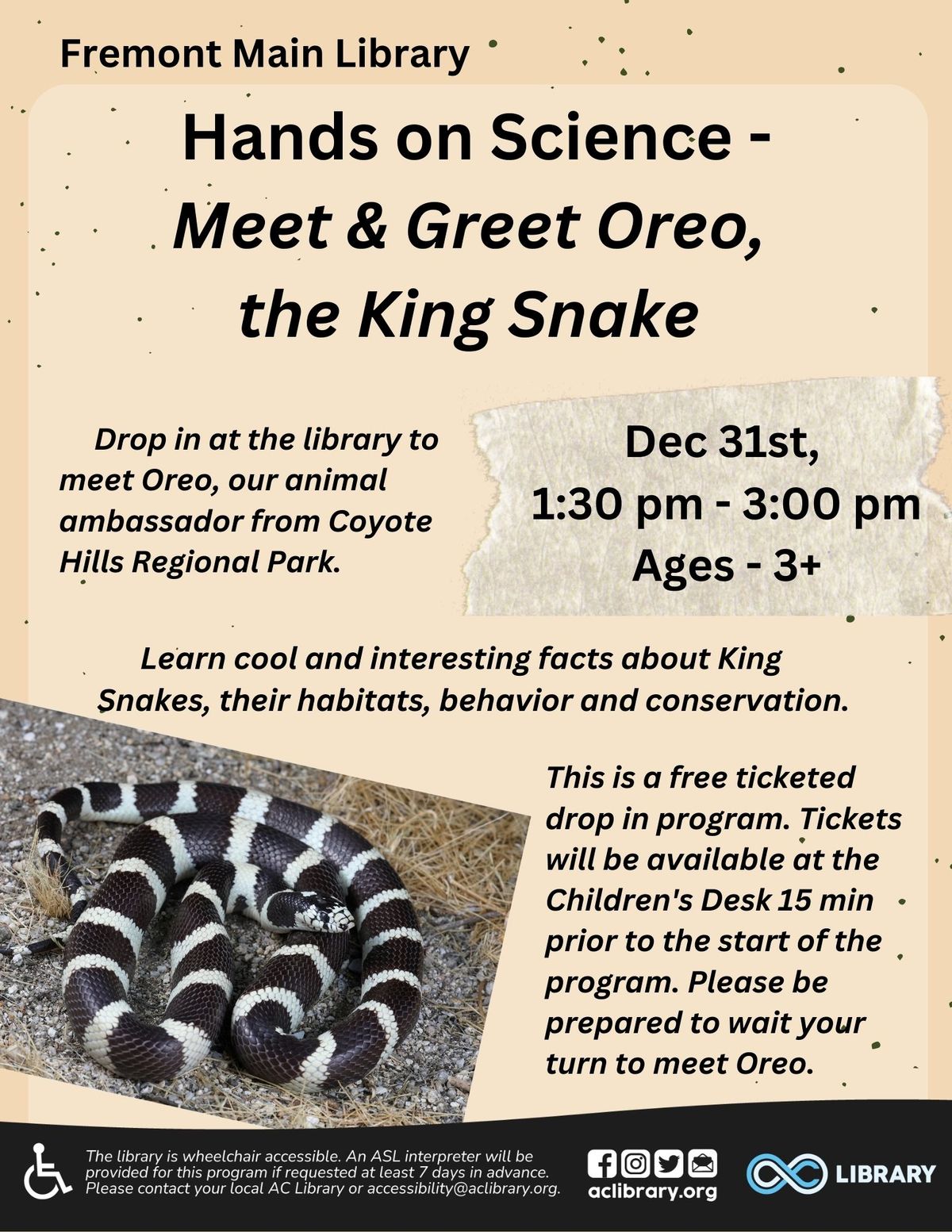 Hands on Science - Meet and Greet Oreo, the King Snake @ Fremont Main Library