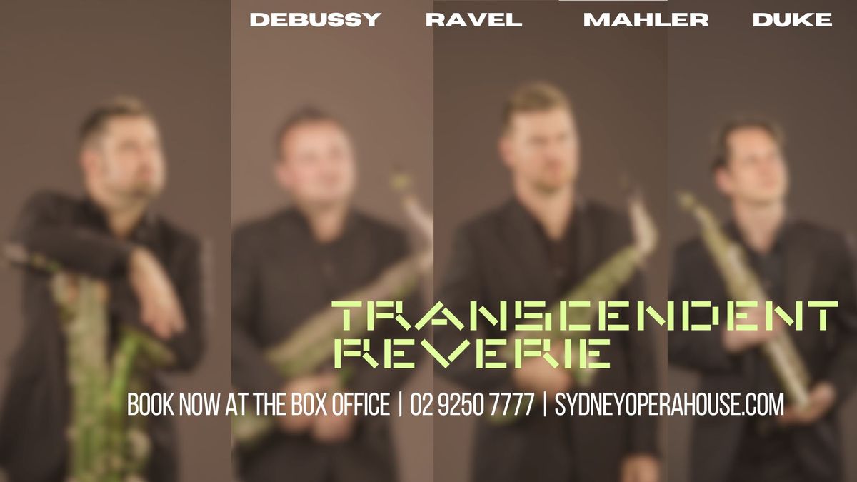 Transcendent Reverie | Sydney Opera House