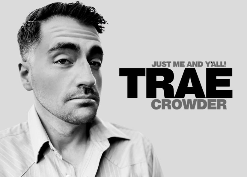 6\/7 Comedian TRAE CROWDER - 2 SHOWS! - at Cafe Eleven, St. Augustine!