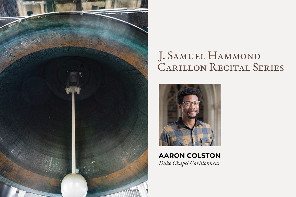 Carillon Recital Series: Aaron Colston