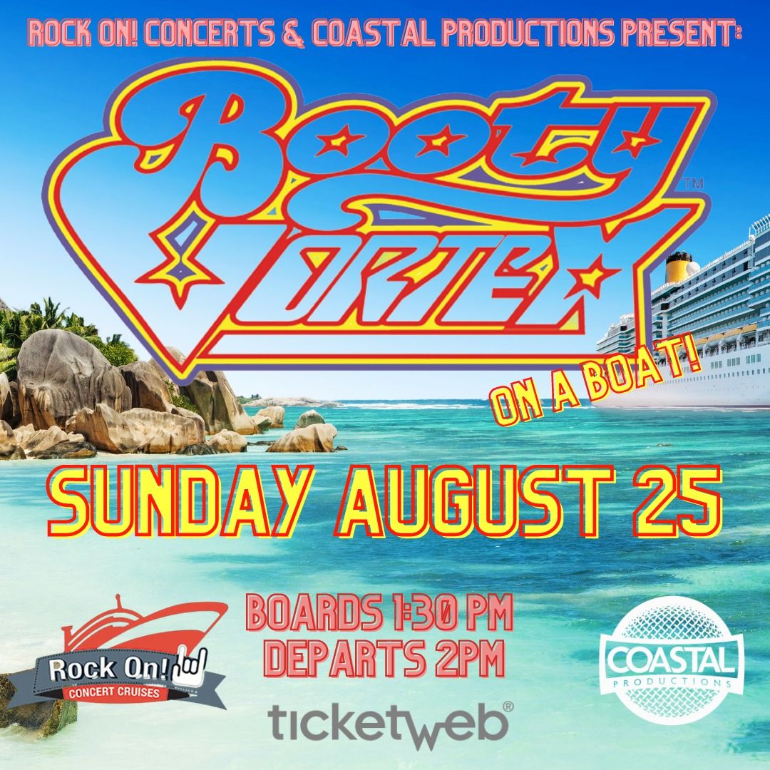 *SOLD OUT* BOOTY VORTEX BOSTON BOAT CRUISE!