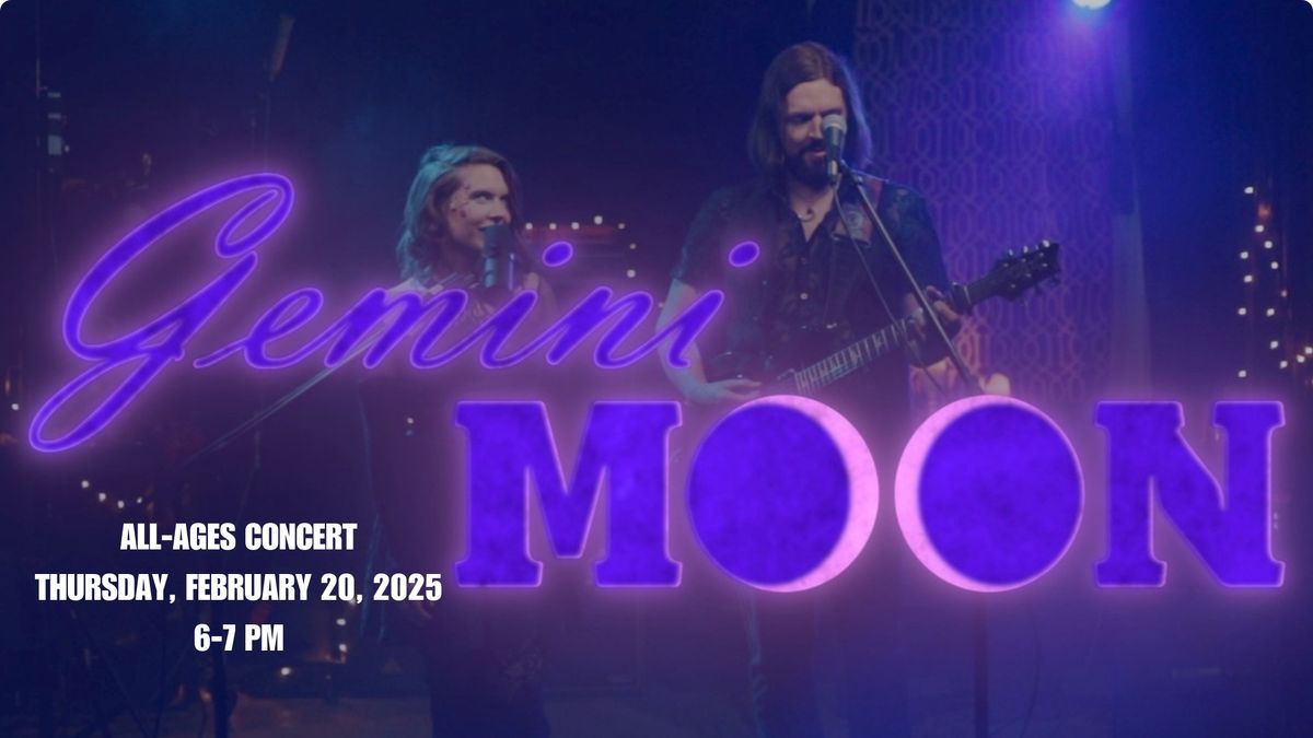 Music at the Library: Gemini Moon