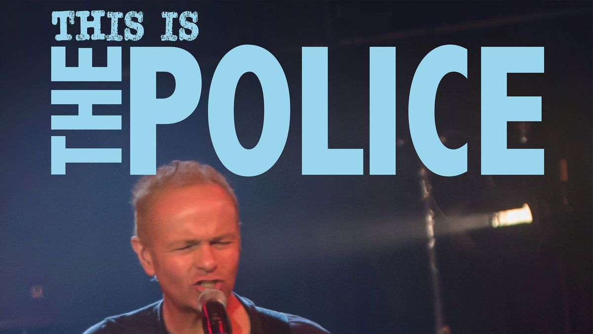 This is the Police | LIVE music at the Regal