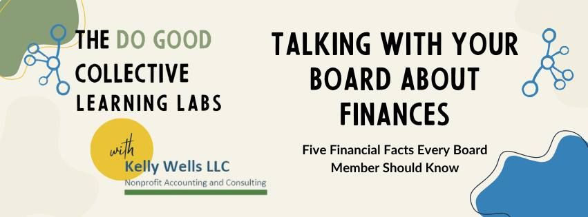 DGC Learning Labs: Talking with Your Board About Finances