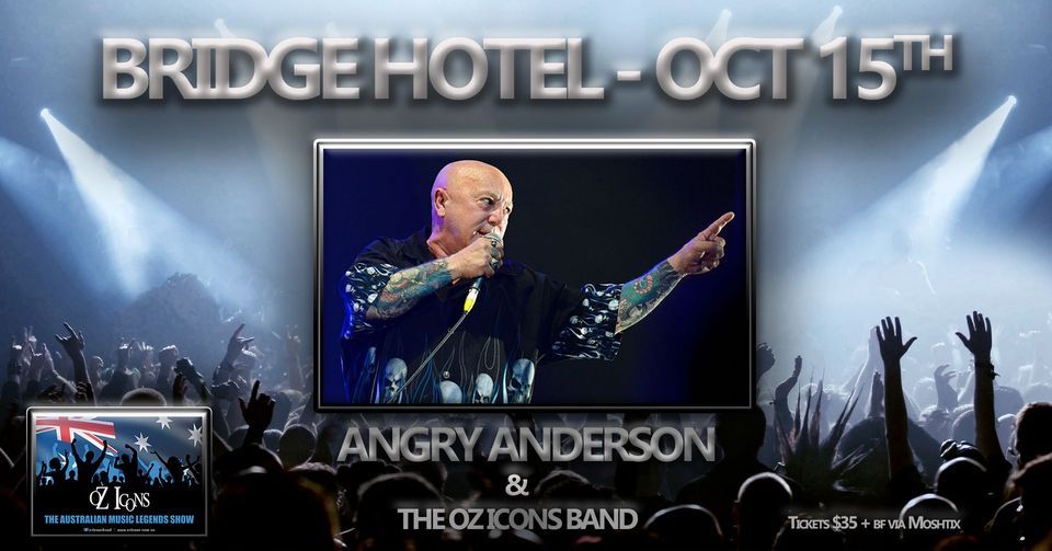 Angry Anderson & Oz Icons - Bridge Hotel, Rozelle, online, 15 October 2022