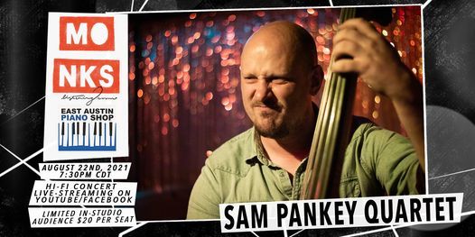 Sam Pankey Quartet - Livestream Concert w\/In-Studio Audience