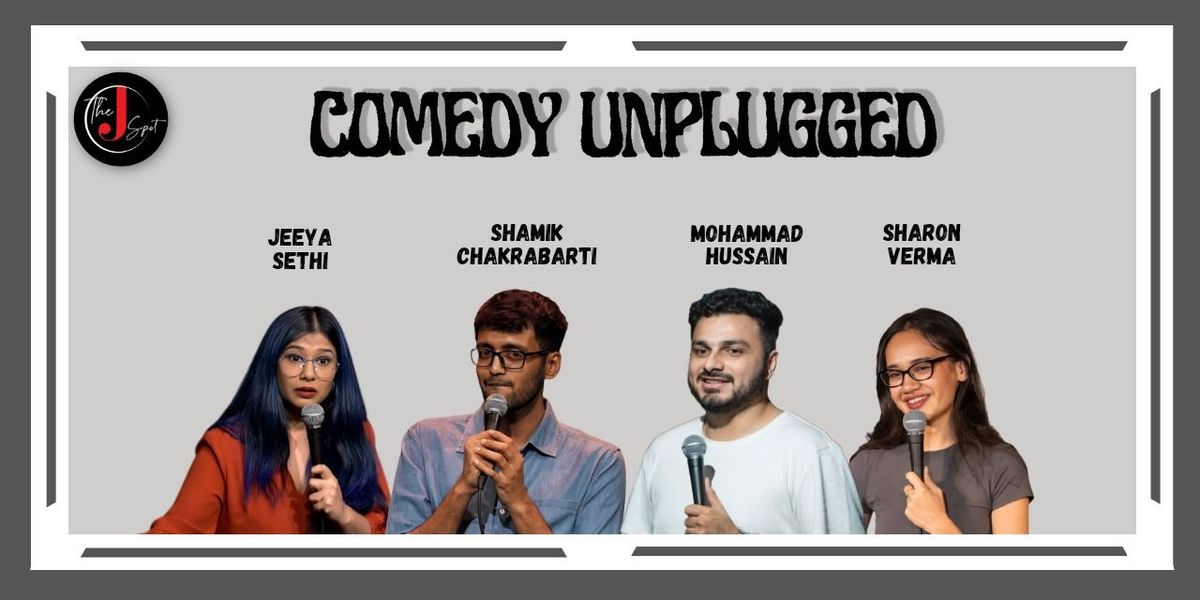 Comedy Unplugged - A Live Standup Show