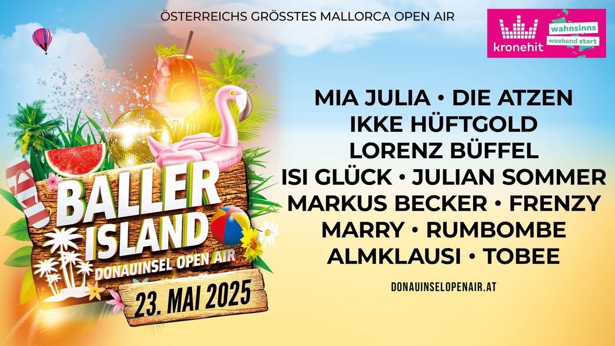 BALLER ISLAND - \u00d6STERREICHS GR\u00d6SSTES MALLORCA OPEN AIR