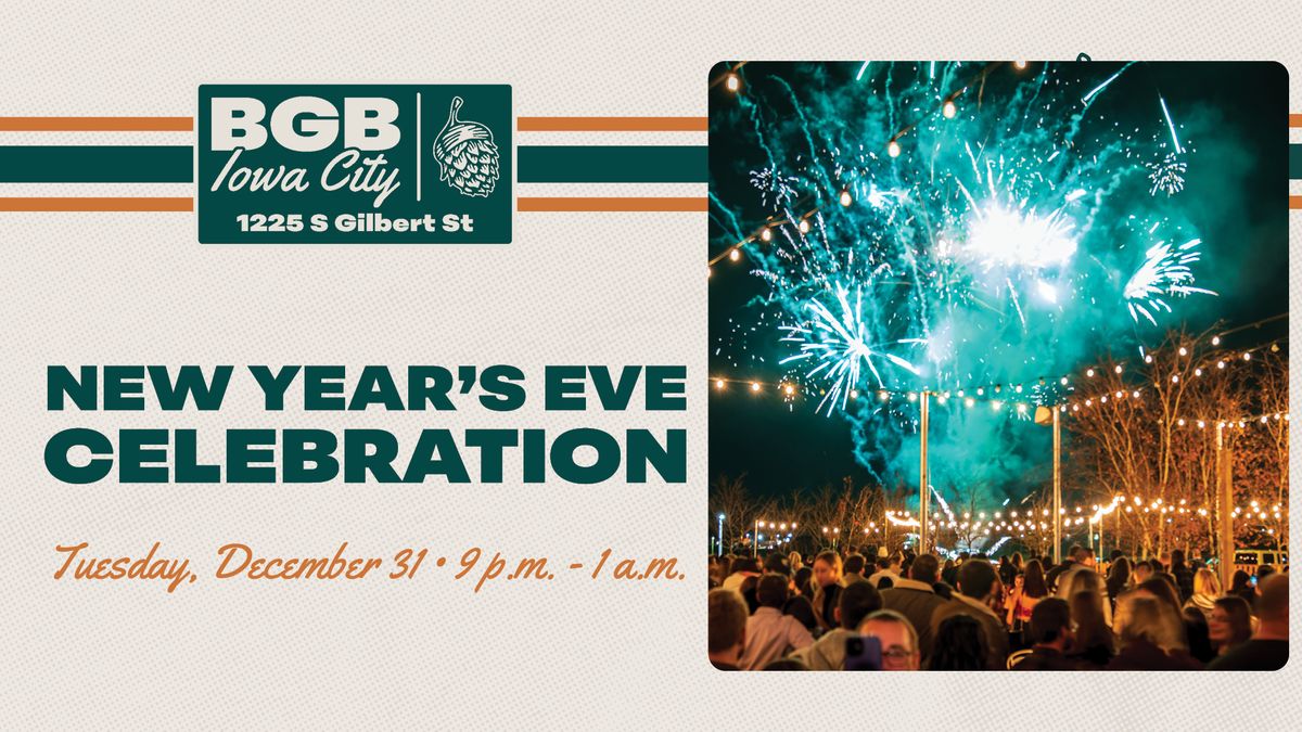 Big Grove's Big New Years Eve Celebration | Big Grove Brewery \u2022 Iowa City 