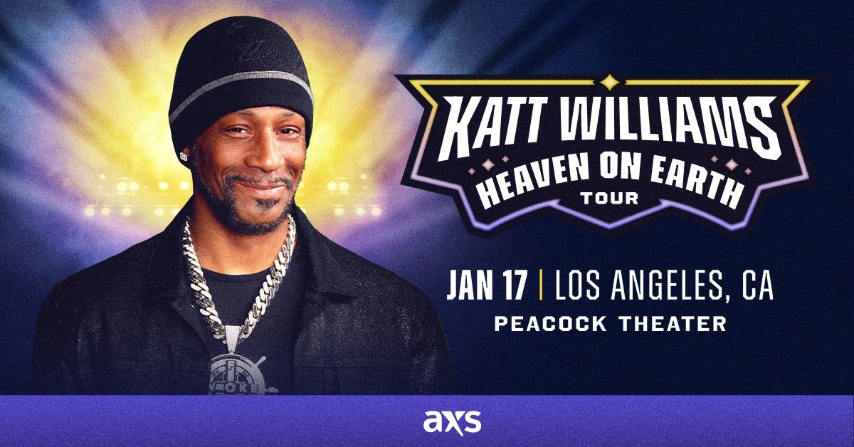 Katt Williams: Heaven on Earth Tour (FRI JAN 17, 2025)