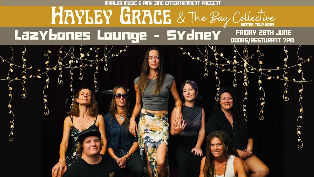 Hayley Grace & The Bay Collective @ Lazybones Lounge, Sydney 