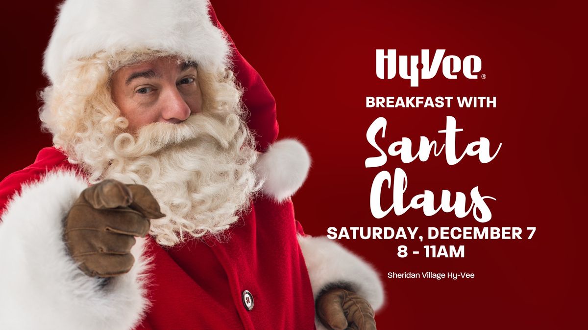 Breakfast with Santa at Hy-Vee: 12\/07