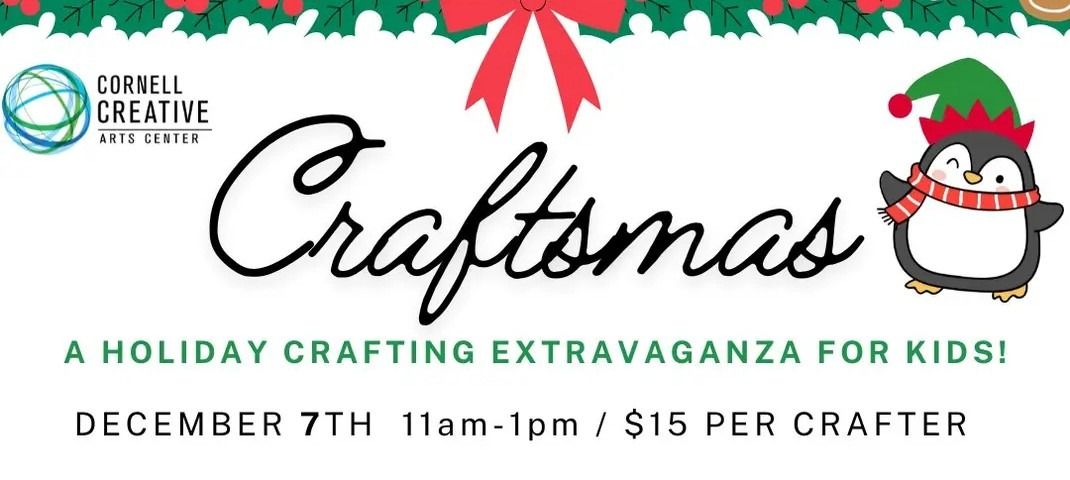 CRAFTSMAS -KIDS CRAFTING EXTRAVAGANZA!!