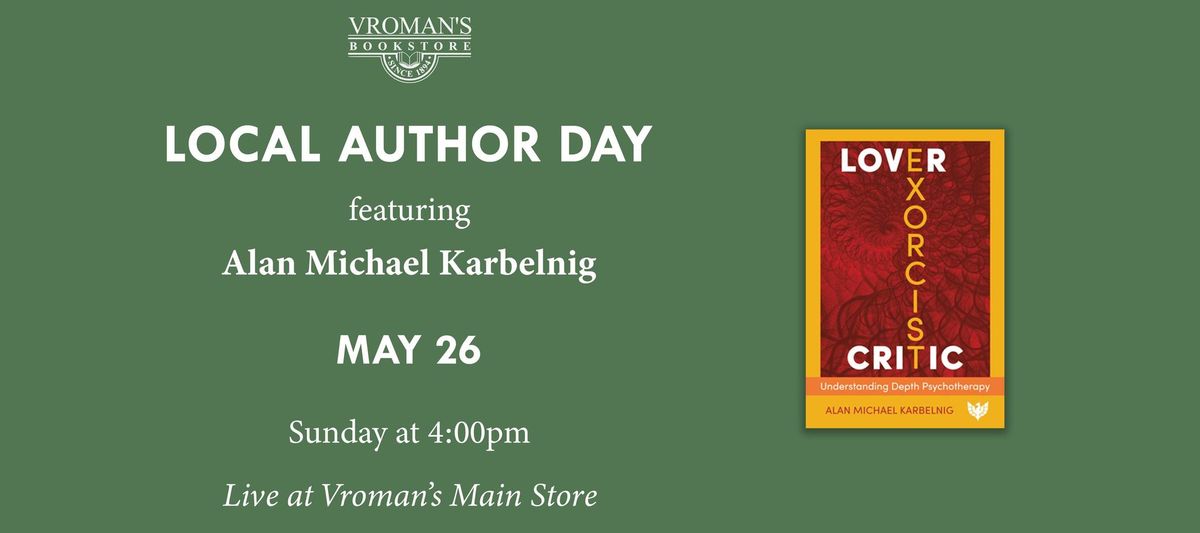 Local Author Day Introducing Alan Michael Karbelnig