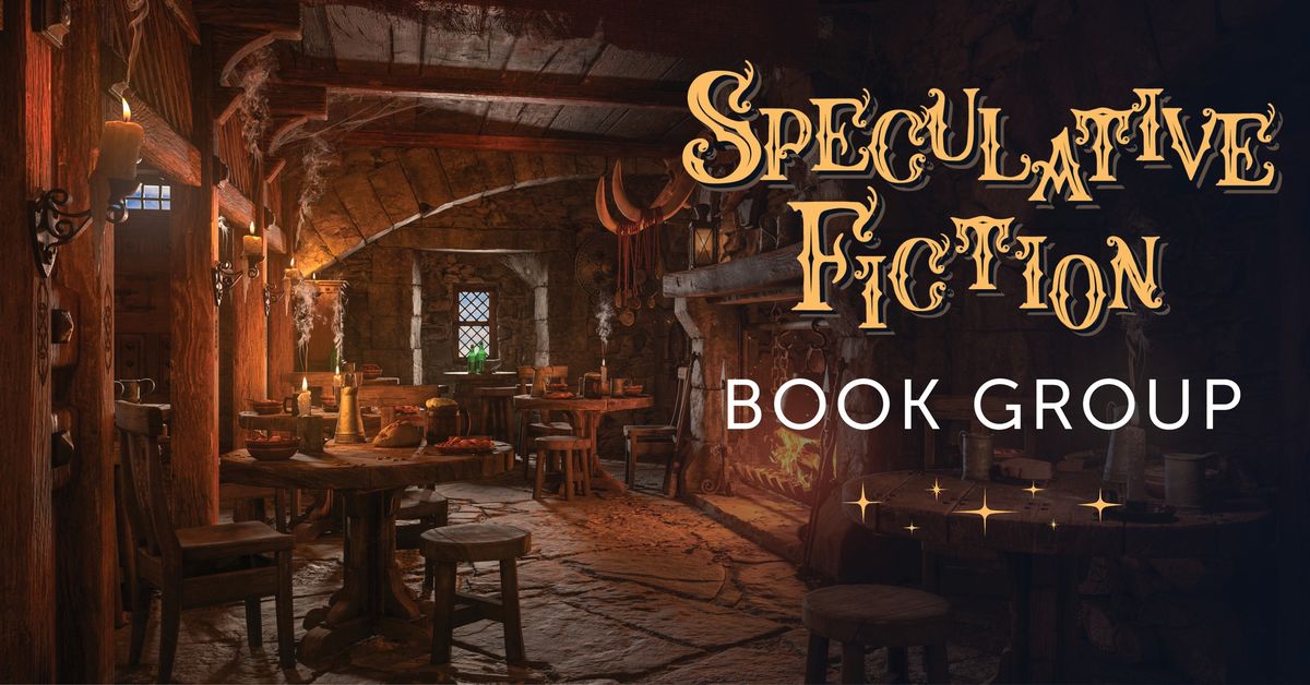 Speculative Fiction Book Group: Legends & Lattes