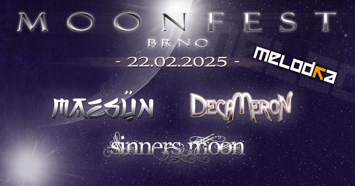 MoonFest BRNO - 22.02.2025 - Klub Melodka