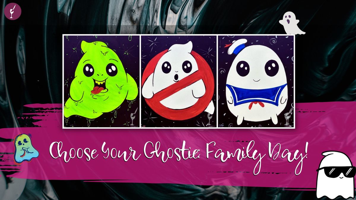 Choose Your Ghostie: Family Day!