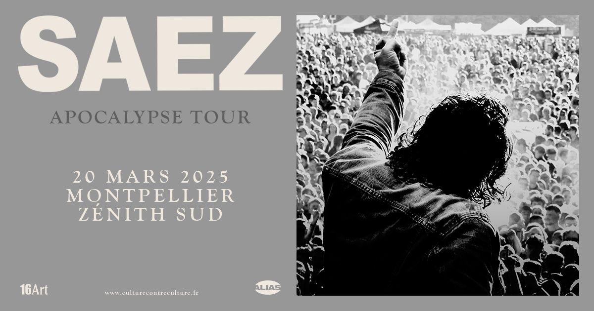 SAEZ - Z\u00c9NITH SUD - MONTPELLIER - 20 MARS 2025