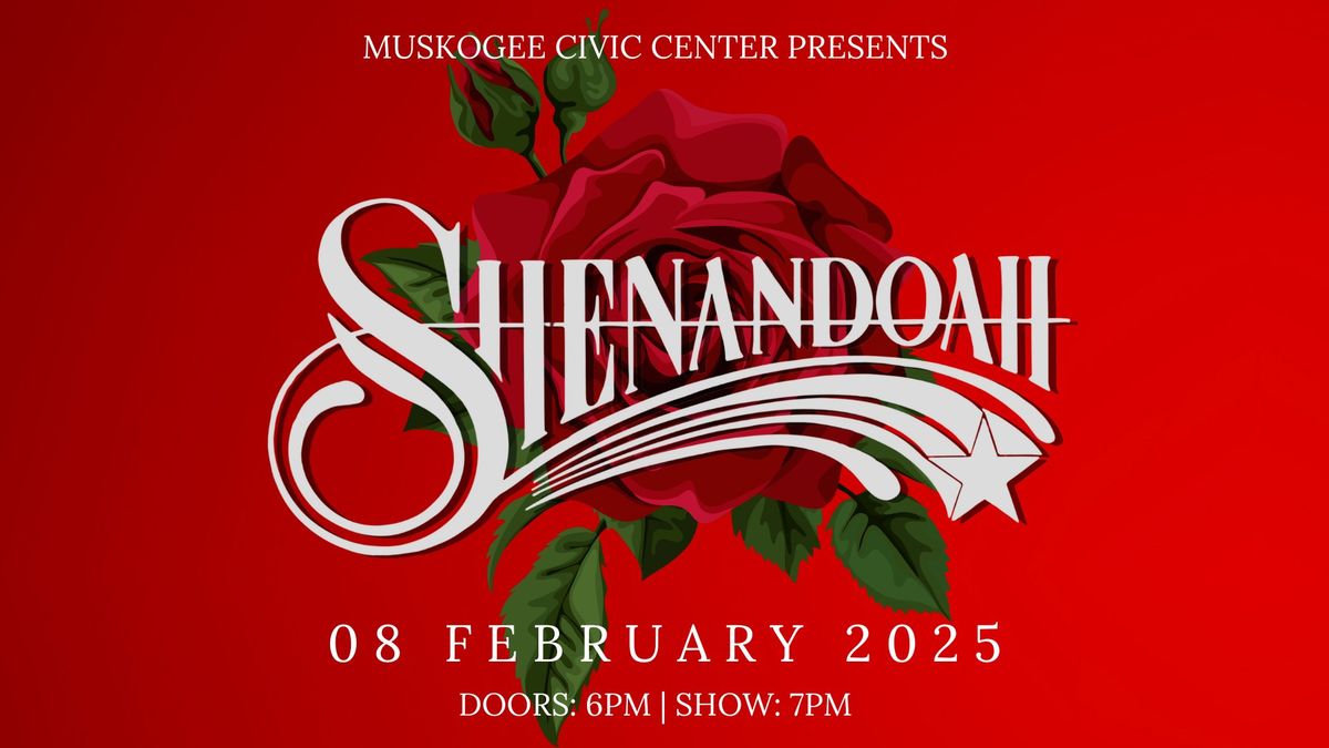 Shenandoah at the Muskogee Civic Center