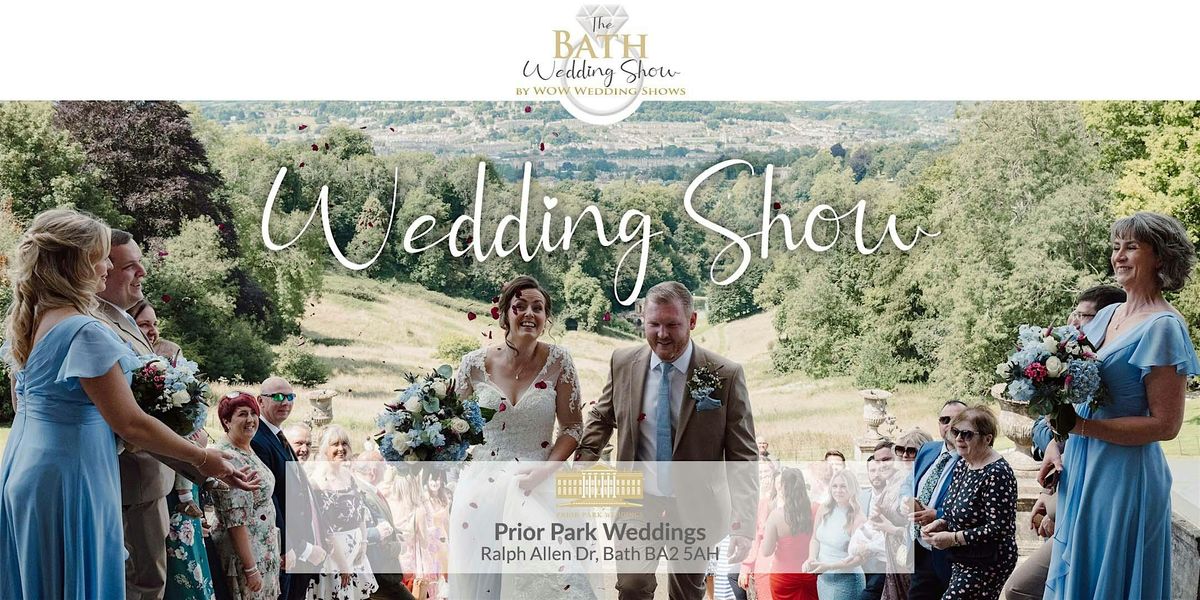 The Bath Wedding Show Sunday 22nd Feb 2026