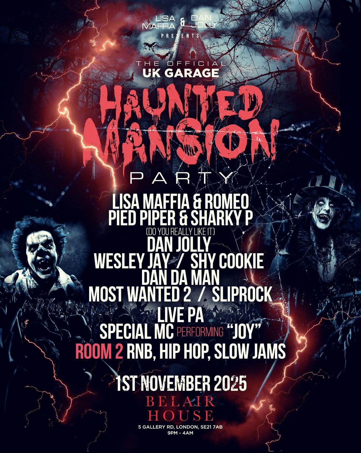 UK GARAGE HAUNTED MANSION PARTY