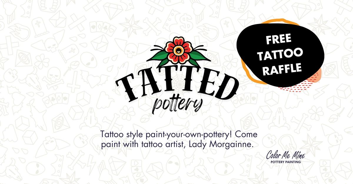 Tatted Pottery Night - Tattoo Artist Inspired