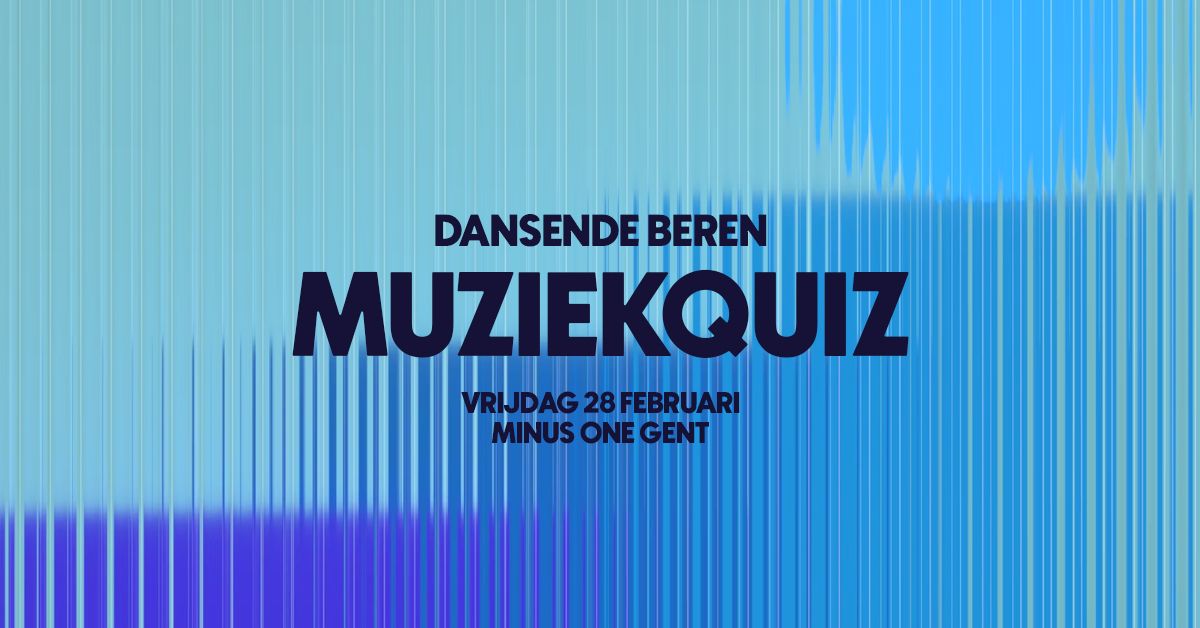 Dansende Beren Muziekquiz #8