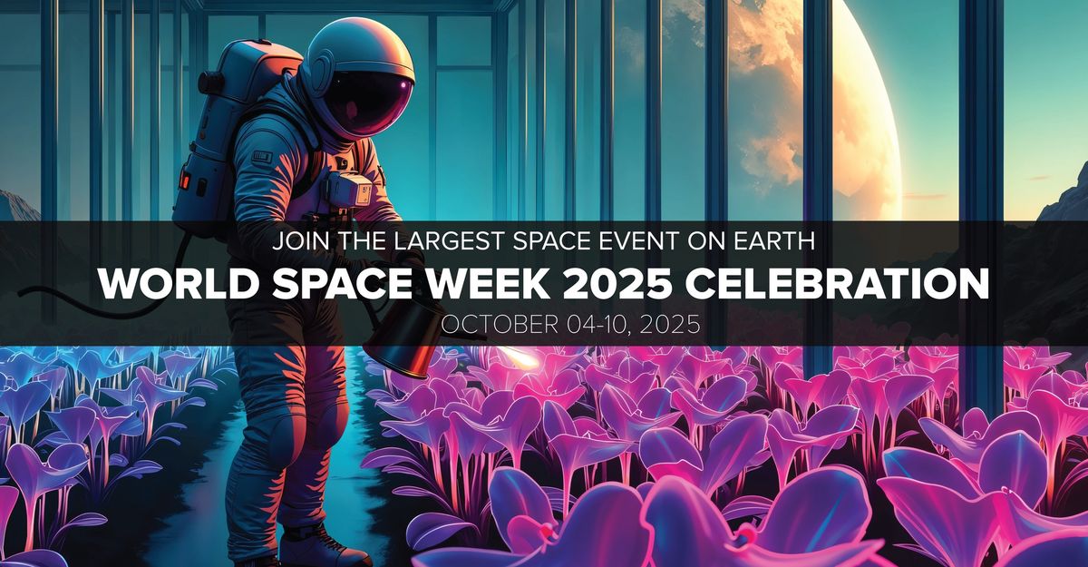 World Space Week Celebration 2025 