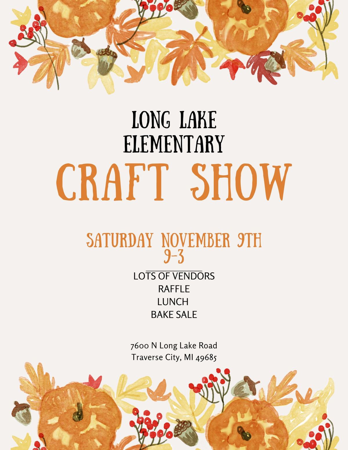 *Official* Long Lake Elementary Craft Show- *Show is Full- not accepting any more applications*