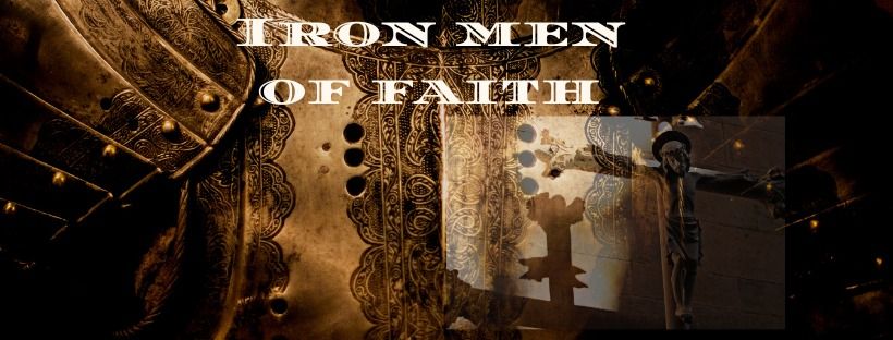 Iron Men of Faith