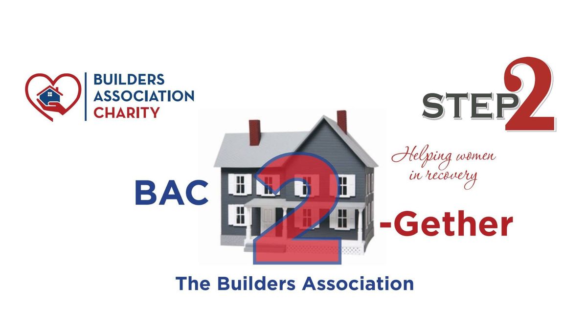 8th Annual BAC2Gether Cottage Makeover Celebration