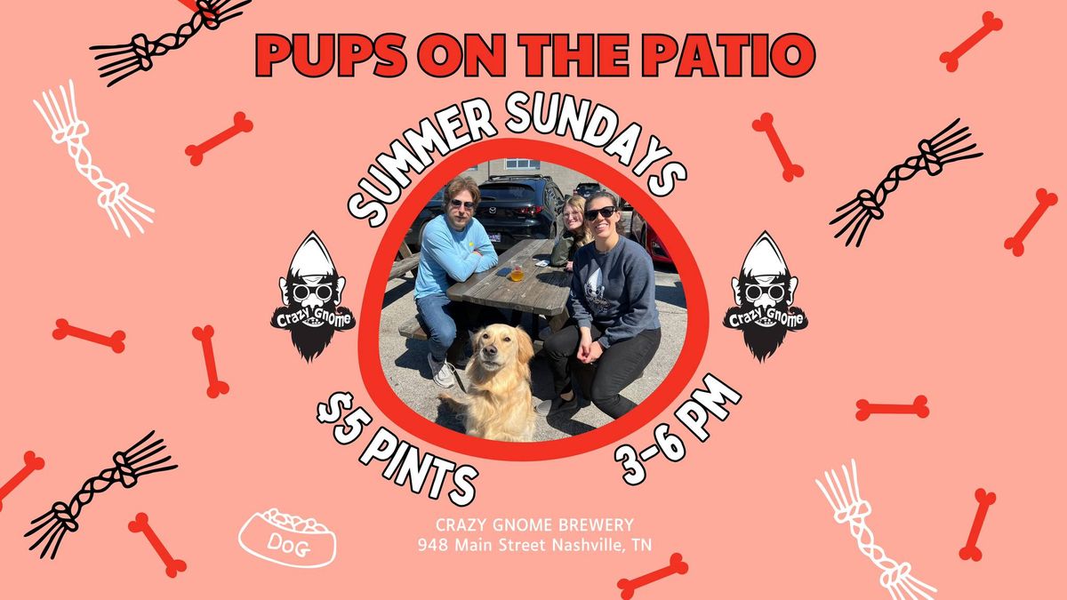 Pups on the Patio and $5 Pints