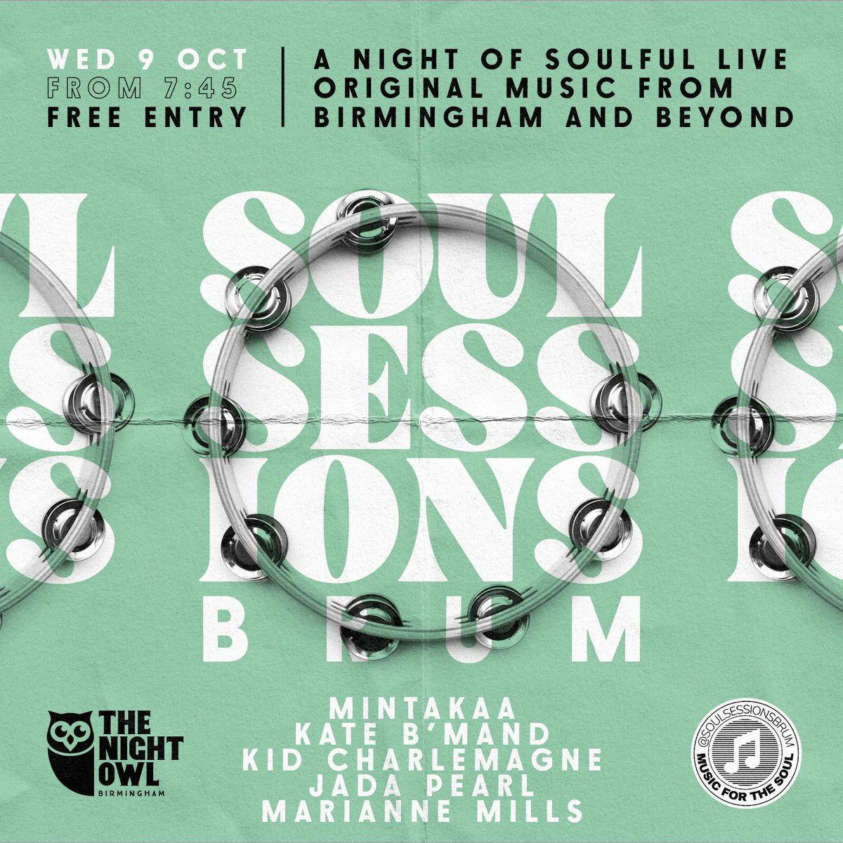 Soul Sessions at The Night Owl - Katie M'band, Mintakaa,  Marianne Mills,  Kid Charlemagne + Guests