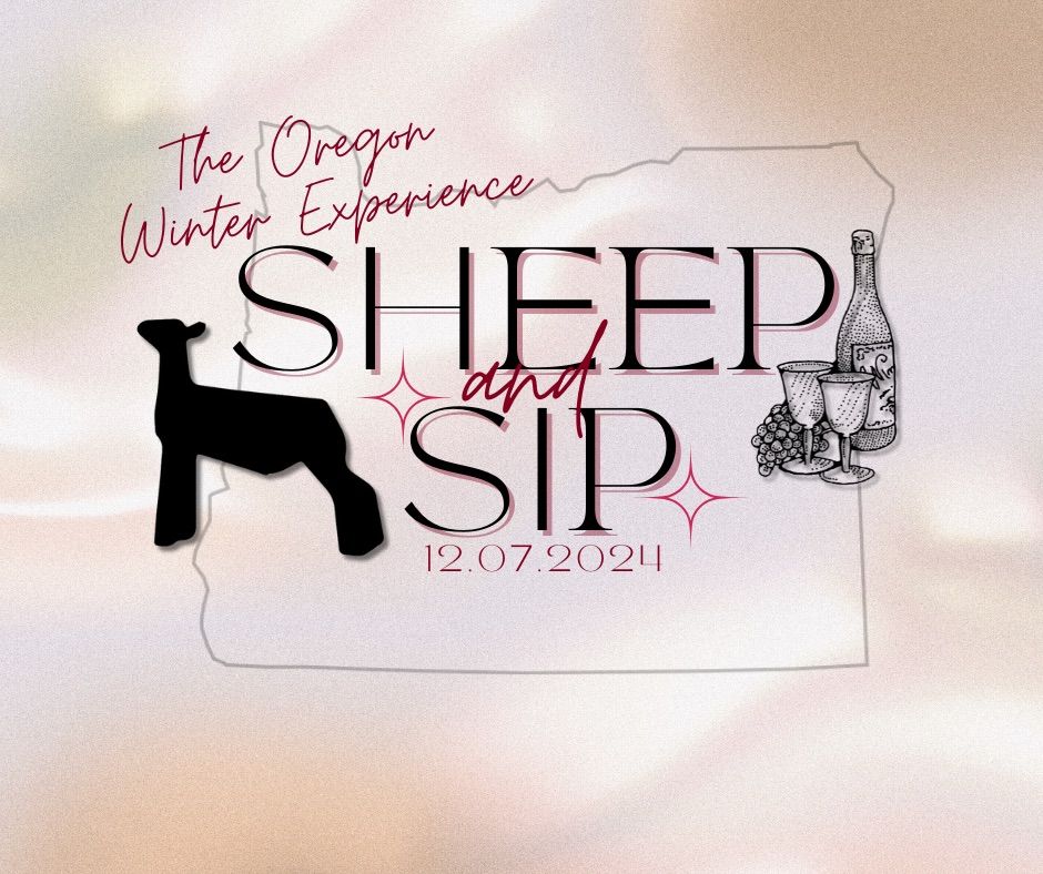 Sheep & Sip-The Oregon Winter Experience 