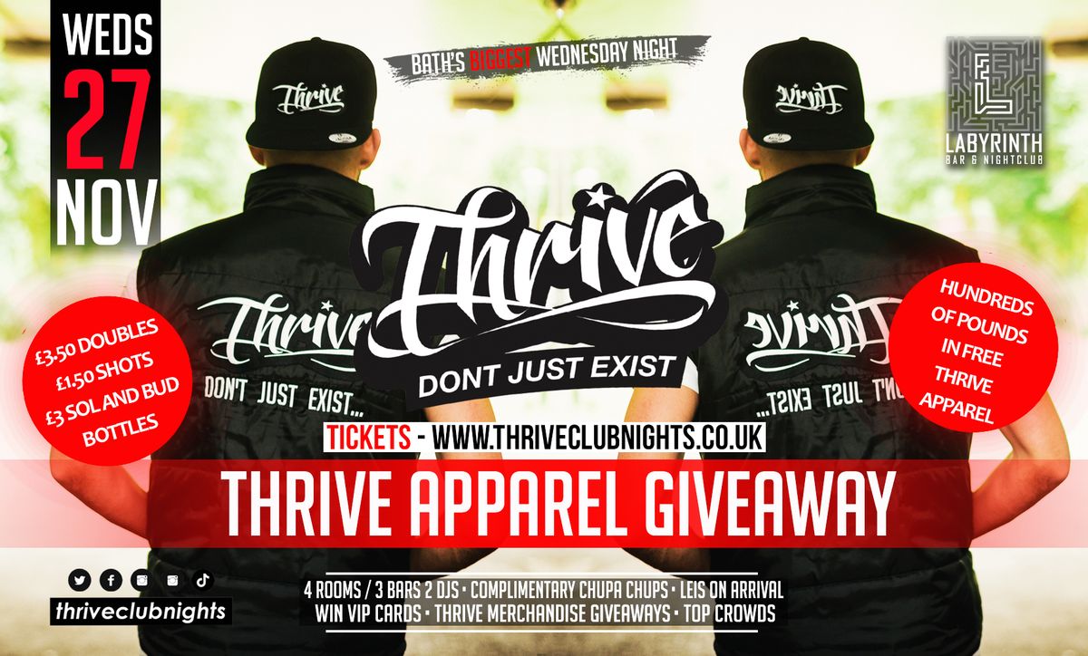 Thrive Wednesdays - THRIVE APPAREL GIVEAWAY!! \ud83d\ude4b\ud83c\udffe\u200d\u2642\ufe0f\ud83d\ude4b\ud83c\udffb\ud83d\ude4b\u200d\u2640\ufe0f - Bath's Best Wednesday Night! \ud83e\udd73