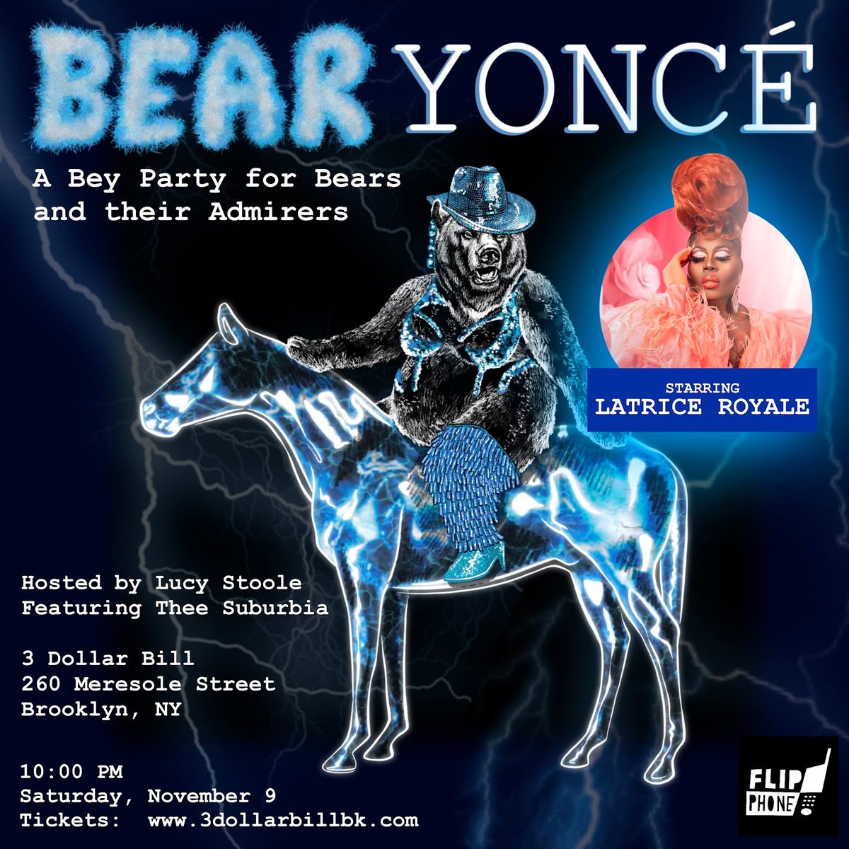 BEARyonc\u00e9 w\/ Latrice Royale - Brooklyn 