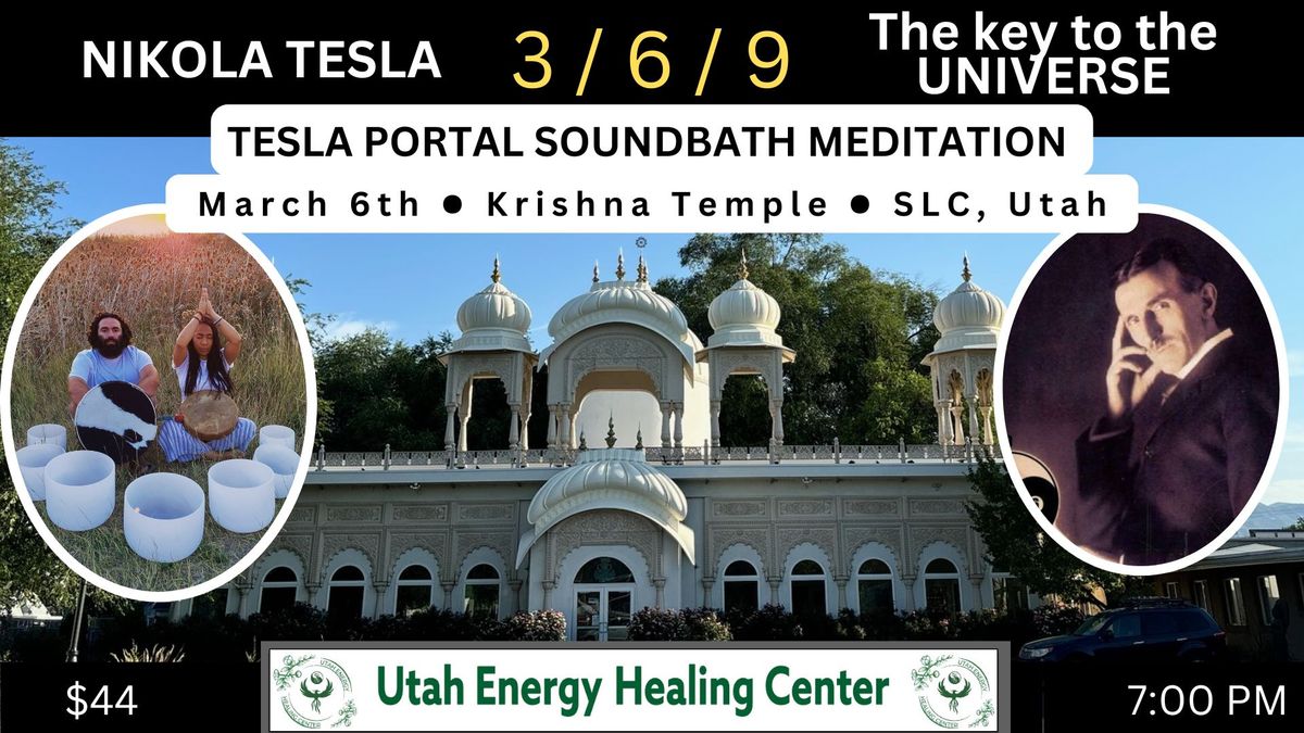 3\/6\/9 TESLA PORTAL \u2022 SOUNDBATH MEDITATION 