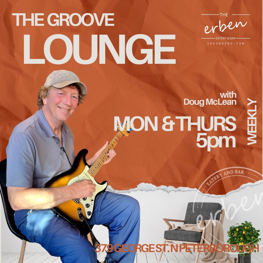 The Groove Lounge with DOUG MCLEAN - MON & THURS WKLY