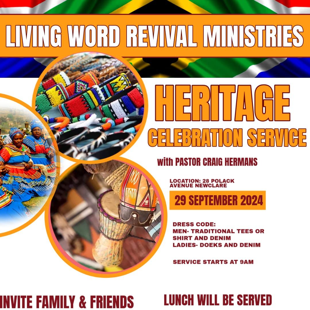 LIVING WORD REVIVAL MINISTRIES HERITAGE CELECELEBRATION SERVICE