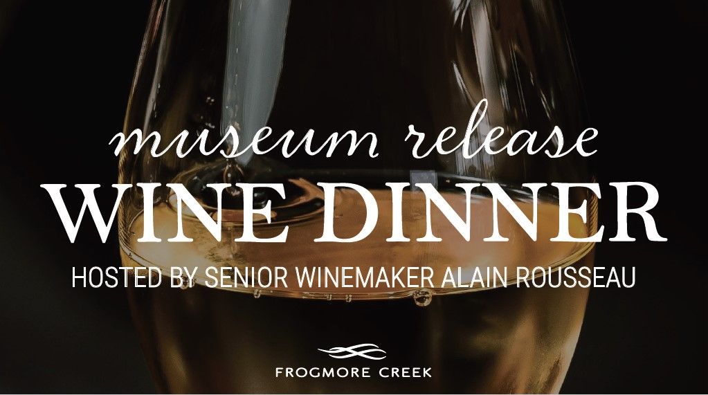 Museum Release Wine Dinner