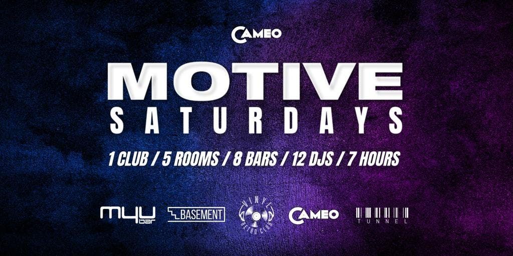 Cameo Bournemouth Saturday  - Motive Saturdays