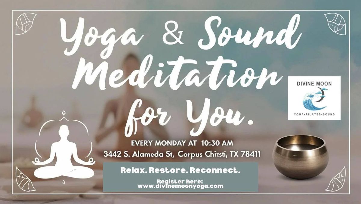 Yoga & Sound Meditation for You