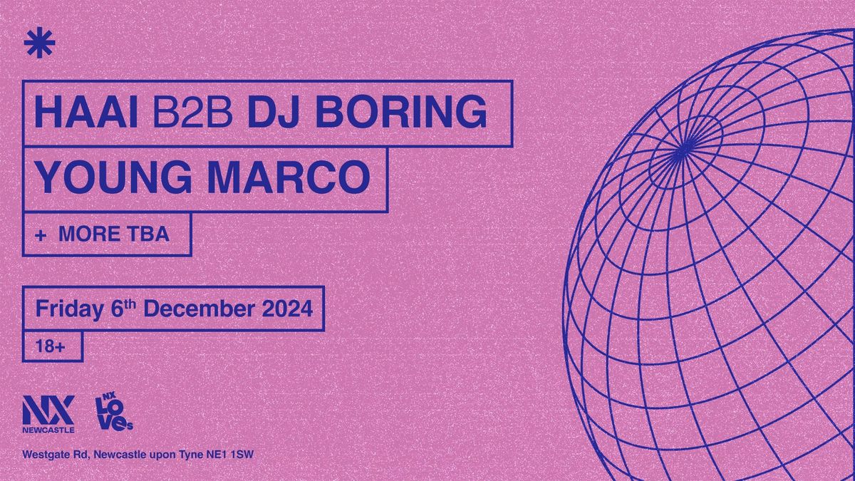 HAAI B2B DJ BORING | YOUNG MARCO | NX