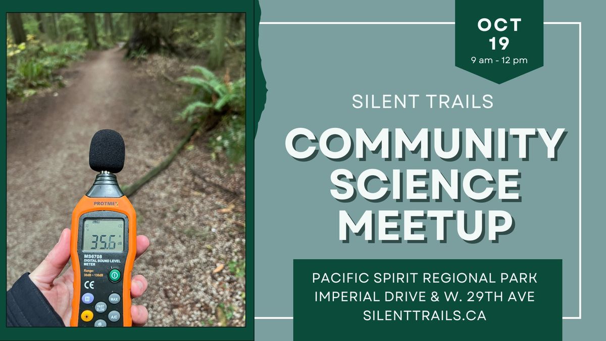 Silent Trails Community Science Event