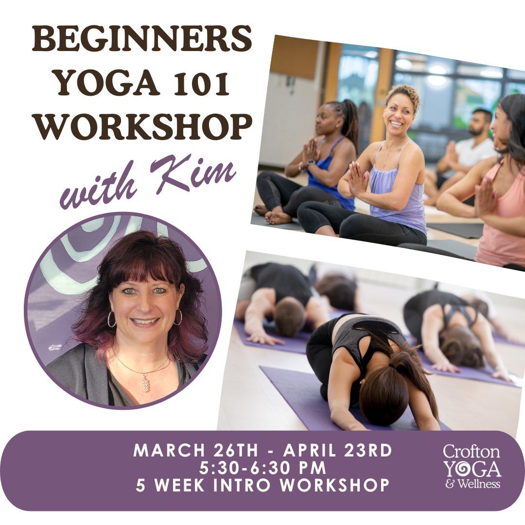 Begineers Yoga 101 5-week Workshop